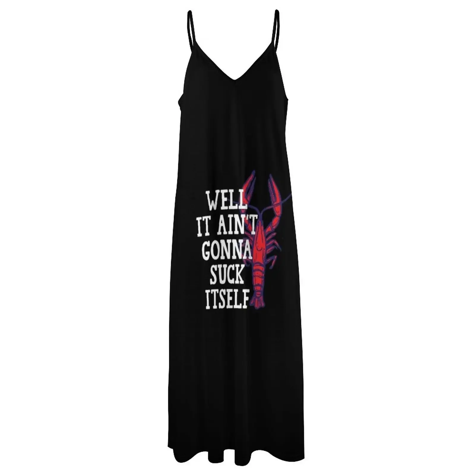 Well It Ain't Gonna Suck Itself Funny Cajun Crawfish T-Shirt Sleeveless Dress dresses korean style Dress