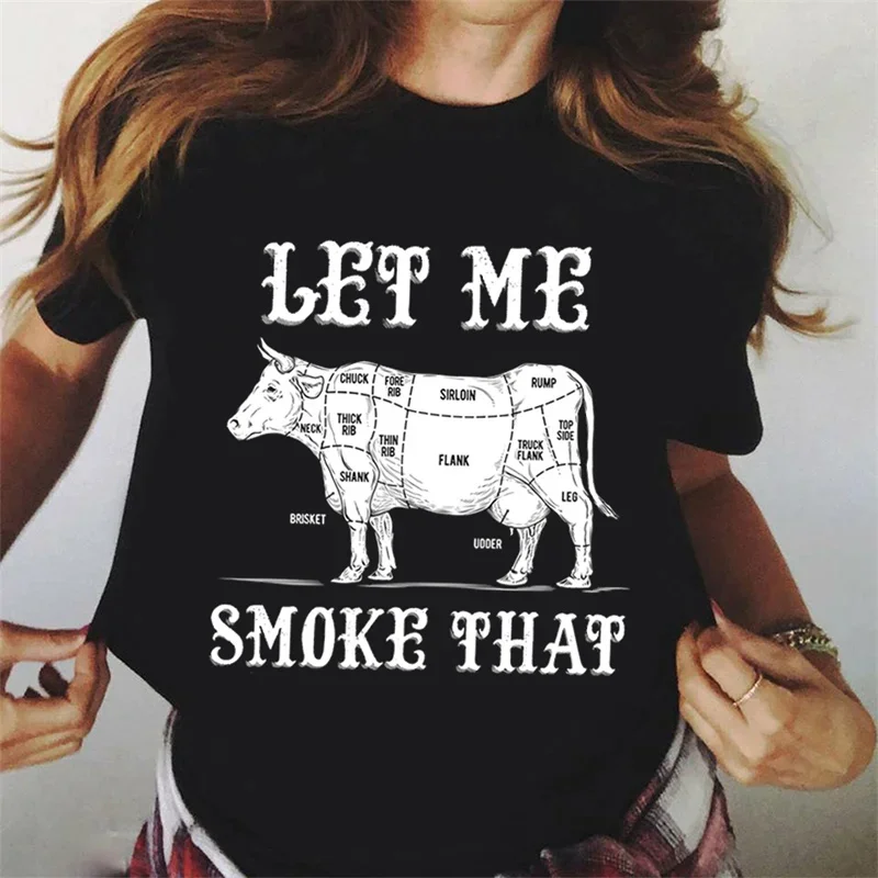 Let Me Smoke That Graphic T Shirts BBQ Shirt Cooking Men\'s T-shirts Harajuku T Shirt Vintage Tshirt Oversized Unisex Tee Shirts