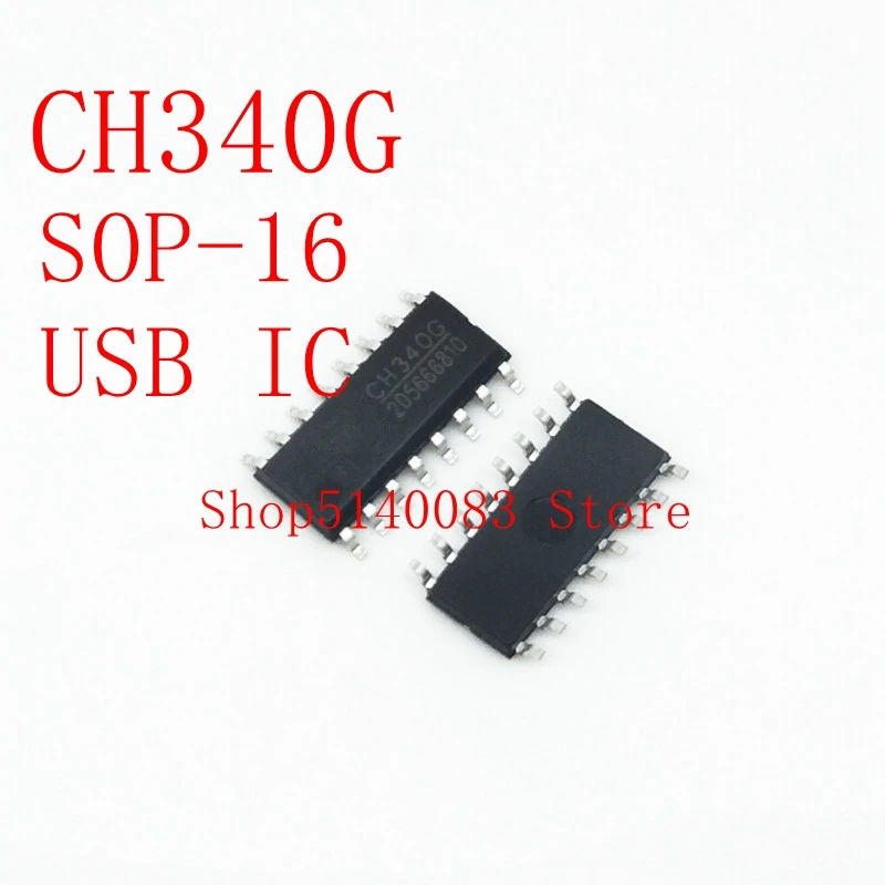 5PCS/LOT CH340G SOP-16  CH340B CH340C SOP16 CH340E MSOP-10  CH340T TSSOP-20  CH340N SOP-8USB Serial Port Chip