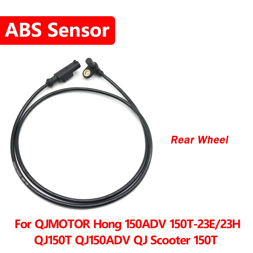 

Motorcycle Rear Wheel Signal ABS Wheel Speed Sensor Wire For QJMOTOR Hong 150ADV 150T-23E 23H QJ150T QJ150ADV QJ Scooter 150T