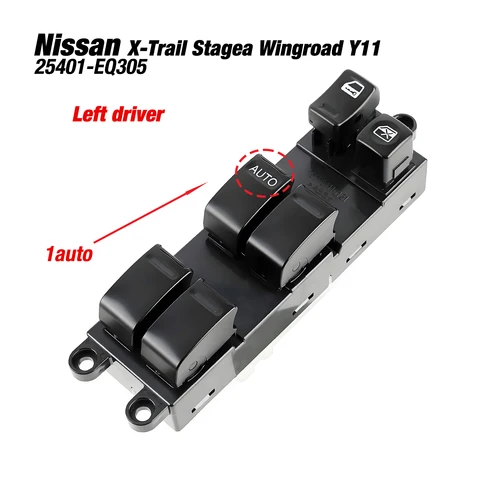 Imagen 1 del producto 25401-EQ305 25401-AL500 para NISSAN x-trail T30 Wingroad Patrol Stagea 1997-2017, interruptor de Control de elevador de ventana principal 25401EQ305