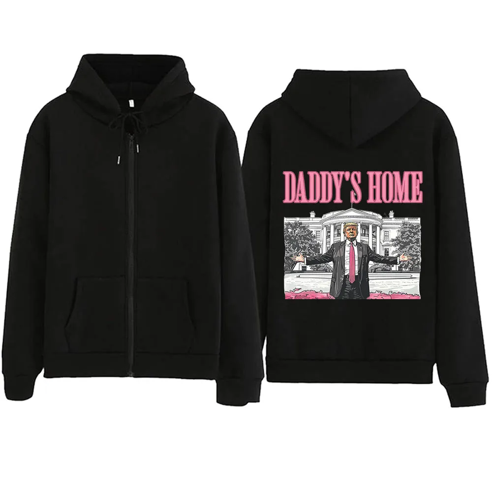 

Daddy's Home Trump For President 2024 Zipper Hoodie Harajuku Pullover Tops Sweatshirt Streetwear MAGA Gift