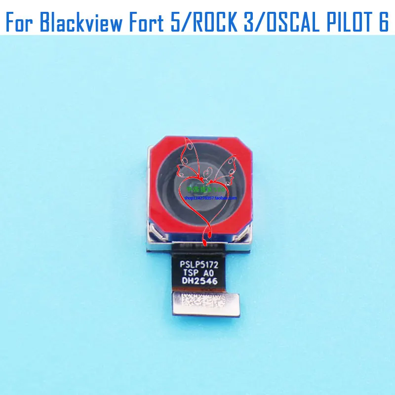 New Original Blackview Fort 5 ROCK 3 Rear Main Camera Back Camera Module For Blackview OSCAL PILOT 6 Smart Phone