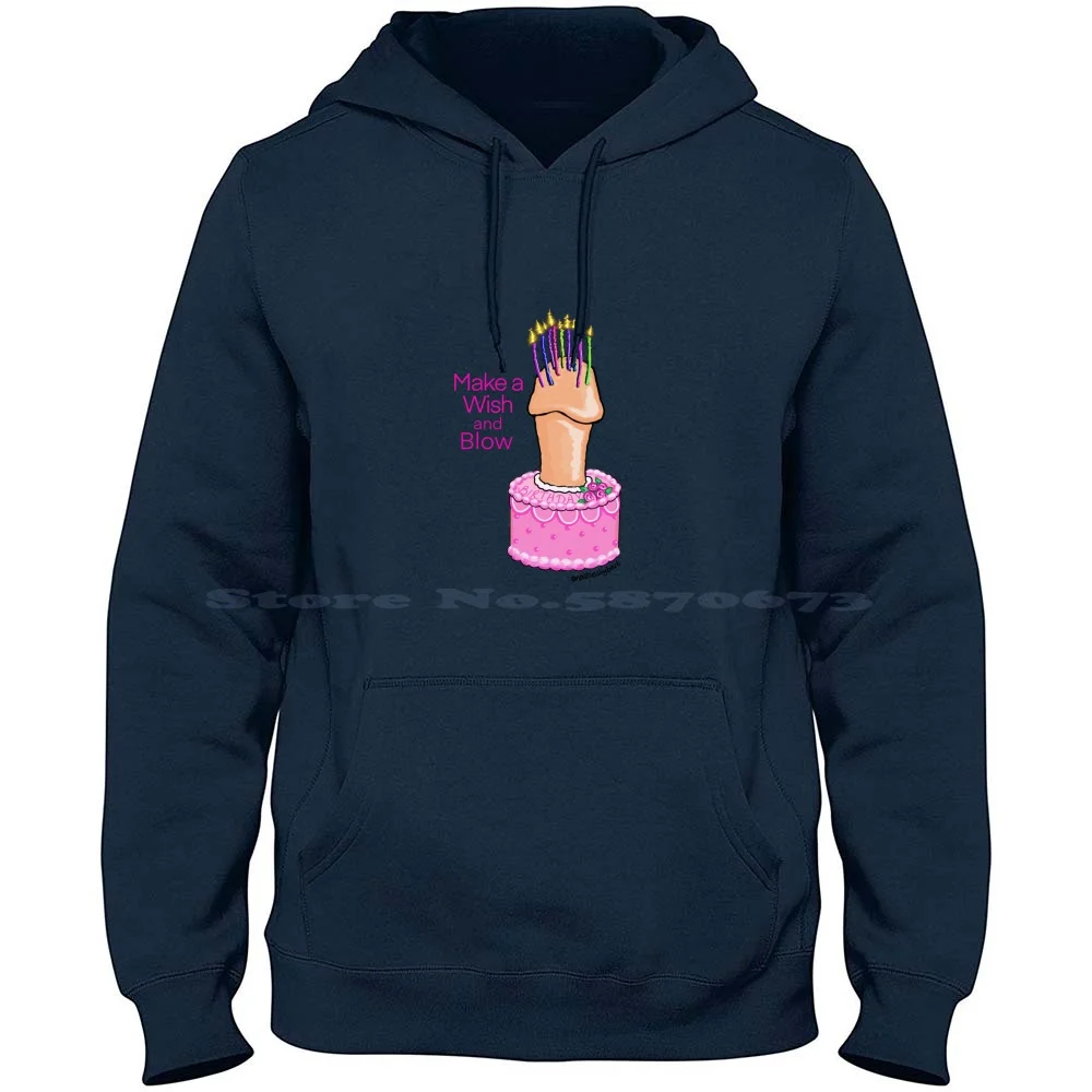 Blow It Birthday 100% Cotton Hoodie T Shirt Birthday Party Over The Hill Candles Cake Dick Funny For Her For Him Brobinson