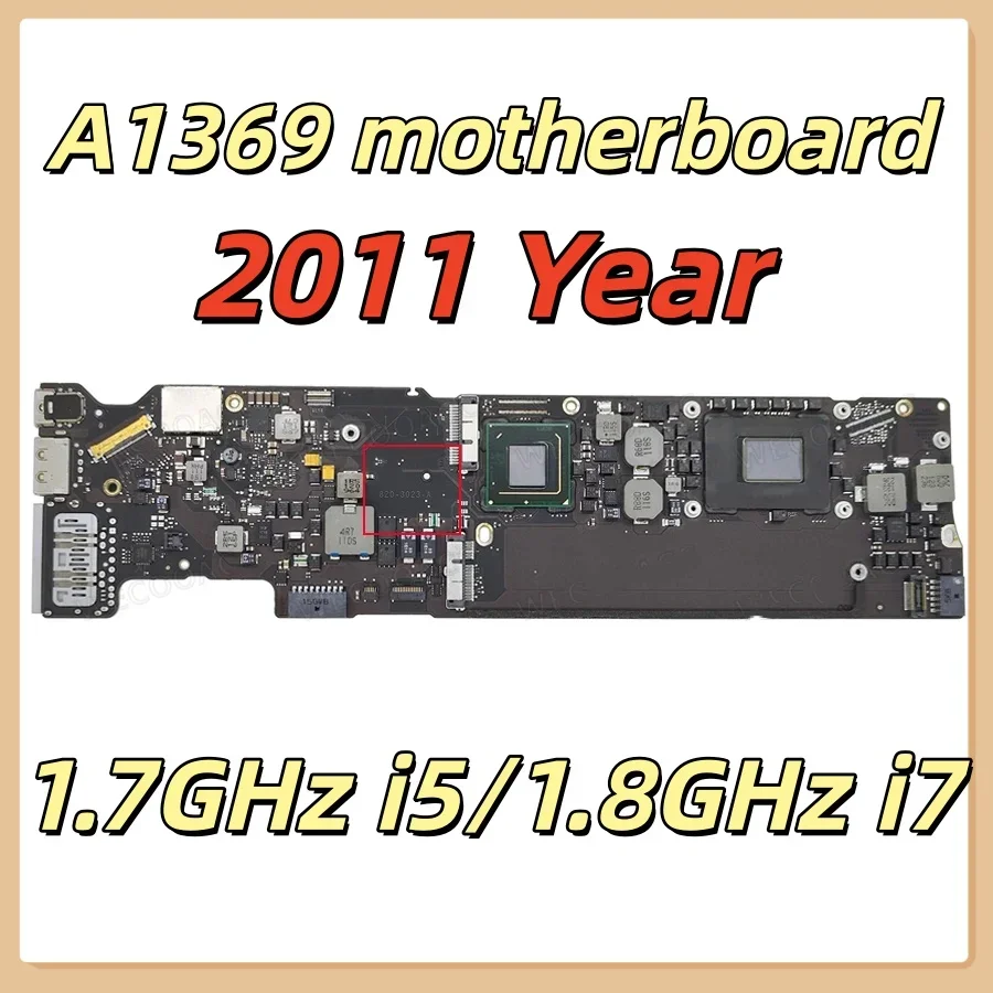 Original A1369 Motherboard for MacBook Air 13' A1369 Logic Board 1.6GHz 1.7GHz I5 1.8GHz I7 2GB 4GB 2011 Year 820-3023-A