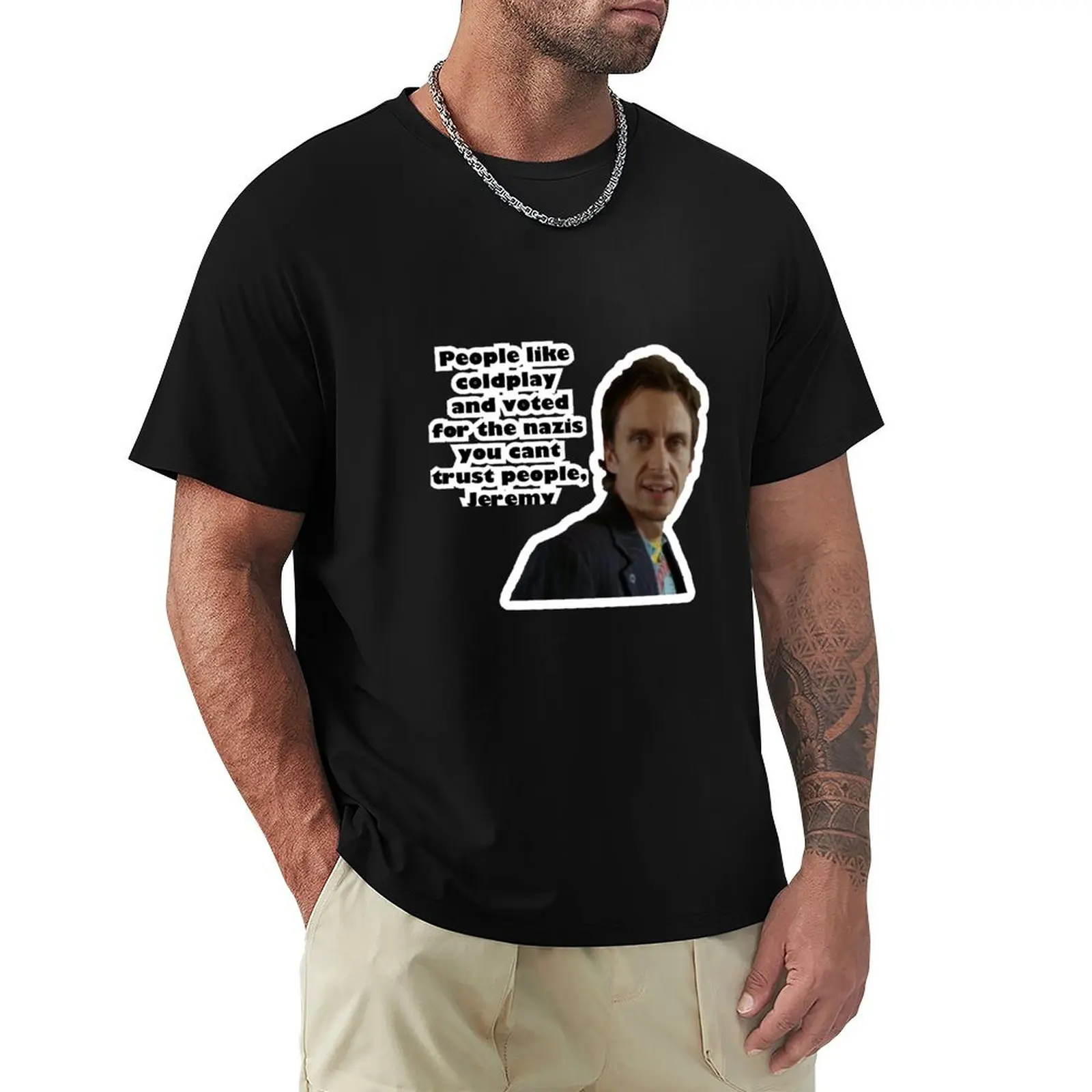 

Super hans can't trust people T-Shirt custom t-shirts anime figures plain t shirts men