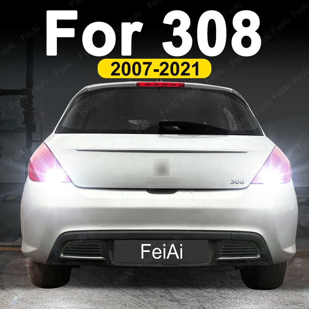 Para Peugeot 308 CC SW luces LED de marcha atrás 2007 2008 2009 2010 2011 2012 2013 2014-2021 308 accesorios de sintonización LED de marcha atrás para coche