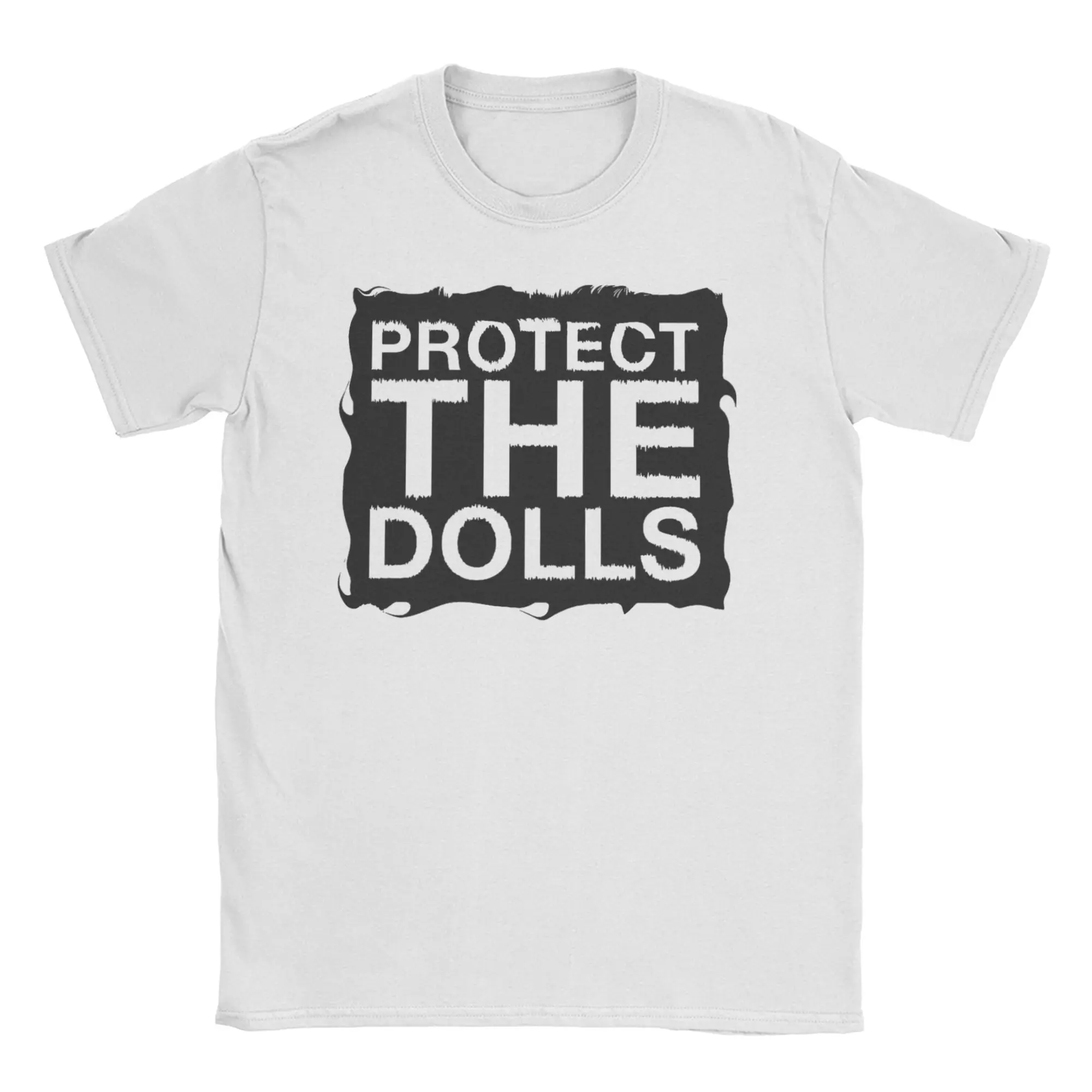 Fashion Protect The Dolls T-Shirts Men Women Round Neck 100% Cotton T Shirts  Short Sleeve Tee Shirt New Arrival Tops