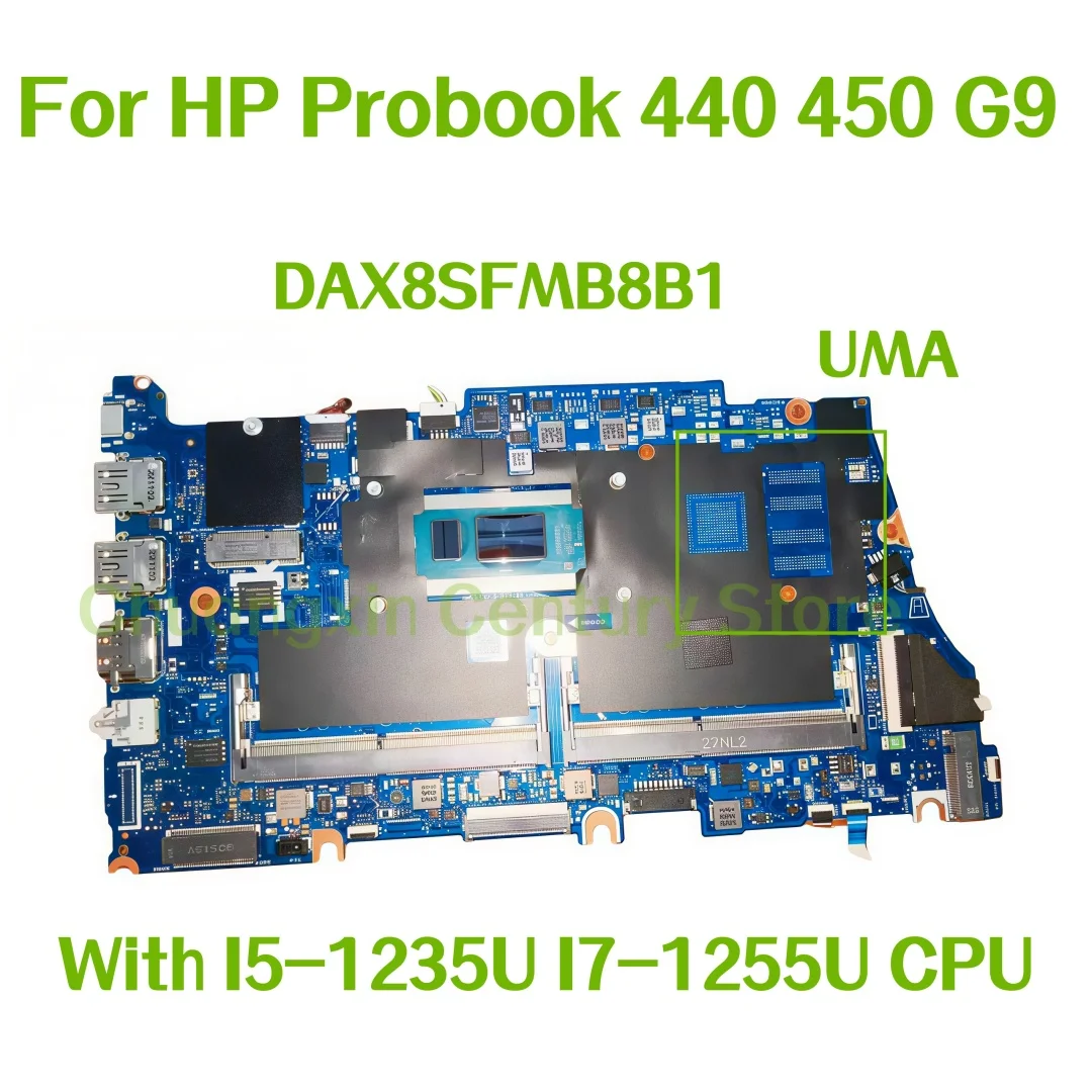 

DAX8SFMB8B1 motherboard for HP Probook 440 450 G9 laptop, with I5-1235U/I7-1255U CPU, DDR4, UMA 100% tested OK