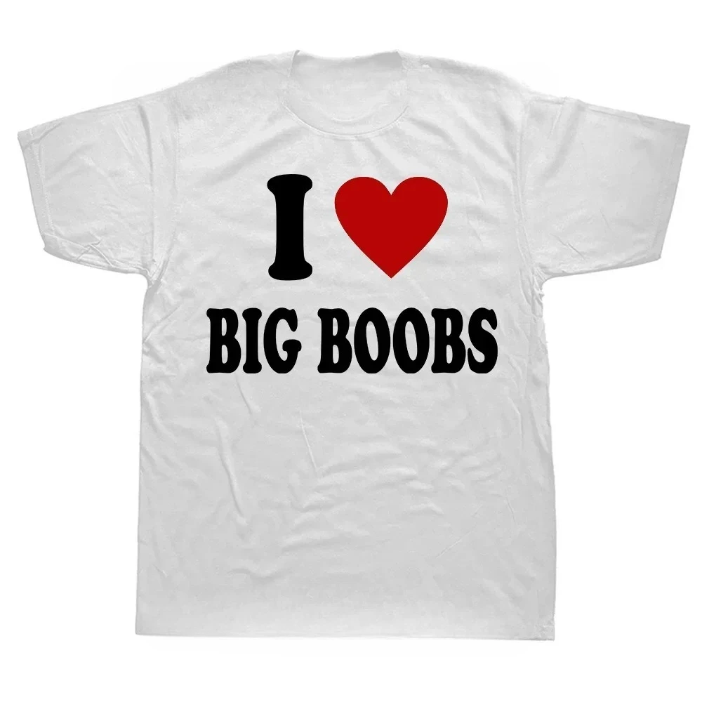 مضحك أنا أحب القلب الثدي المعتوه تي شيرت الجرافيك القطن الشارع الشهير الكبار نكتة الهدايا قصيرة الأكمام فضفاضة تي شيرت ملابس رجالي #1