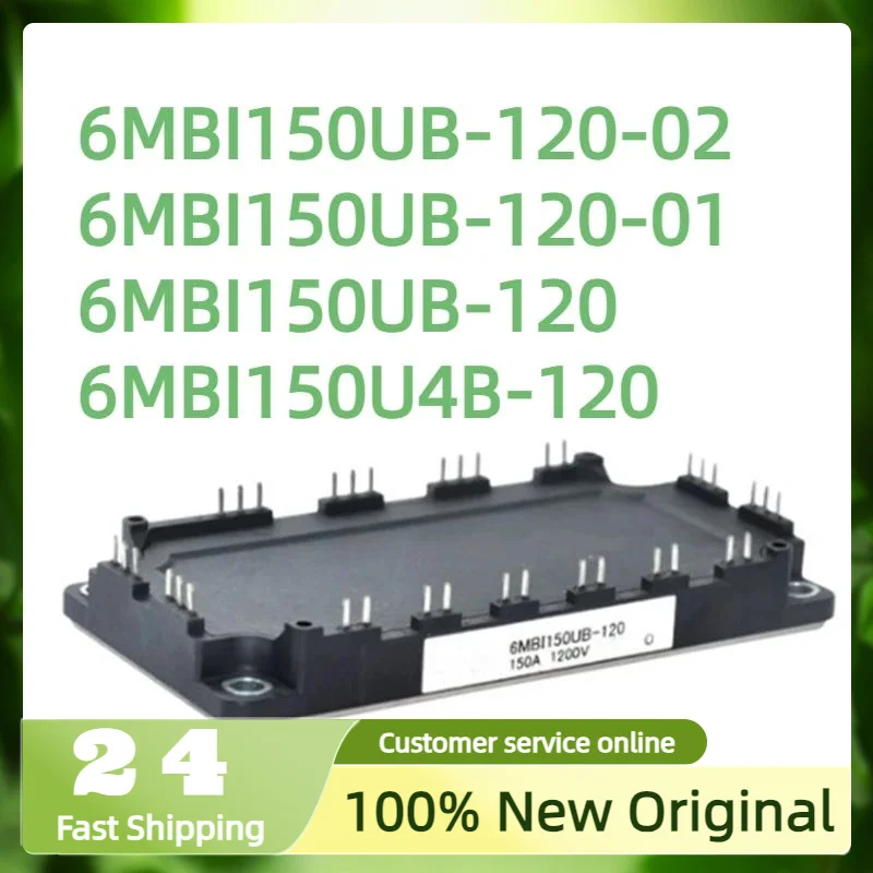 

100% NEW 6MBI150UB-120-02 6MBI150UB-120-01 6MBI150UB-120 6MBI150U4B-120 MODULE