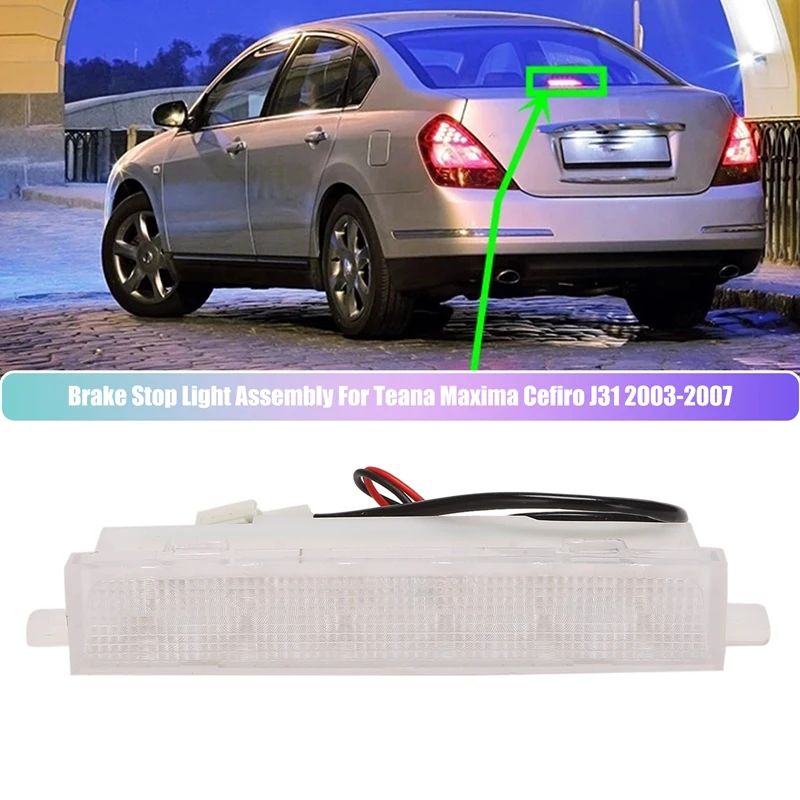 Car Rear High Position Brake Lamp Brake Stop Light Assembly for Nissan Teana Maxima Cefiro J31 2003-2007 26590-9Y00A