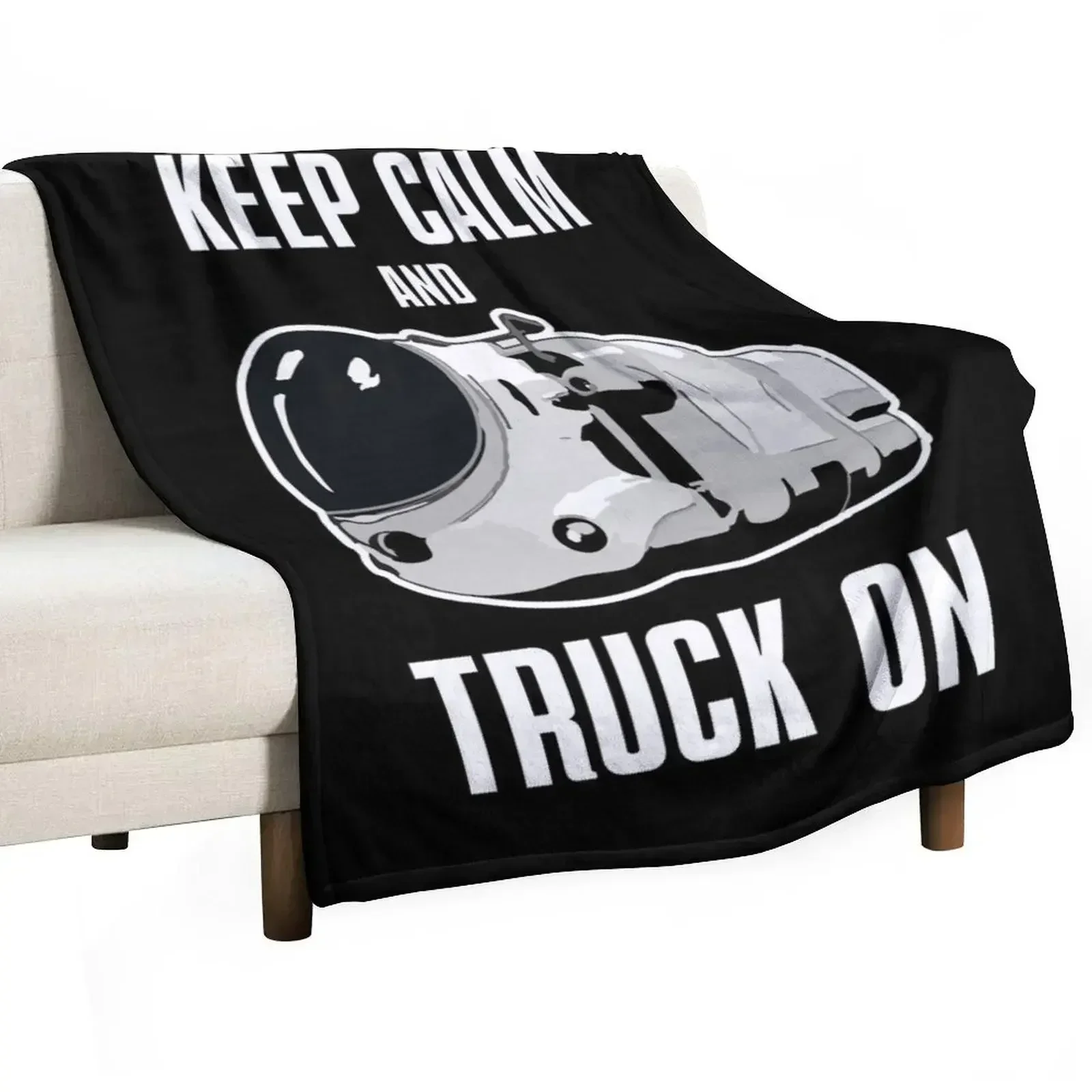 

Keep calm and truck on Throw Blanket Soft Beds Camping Blankets