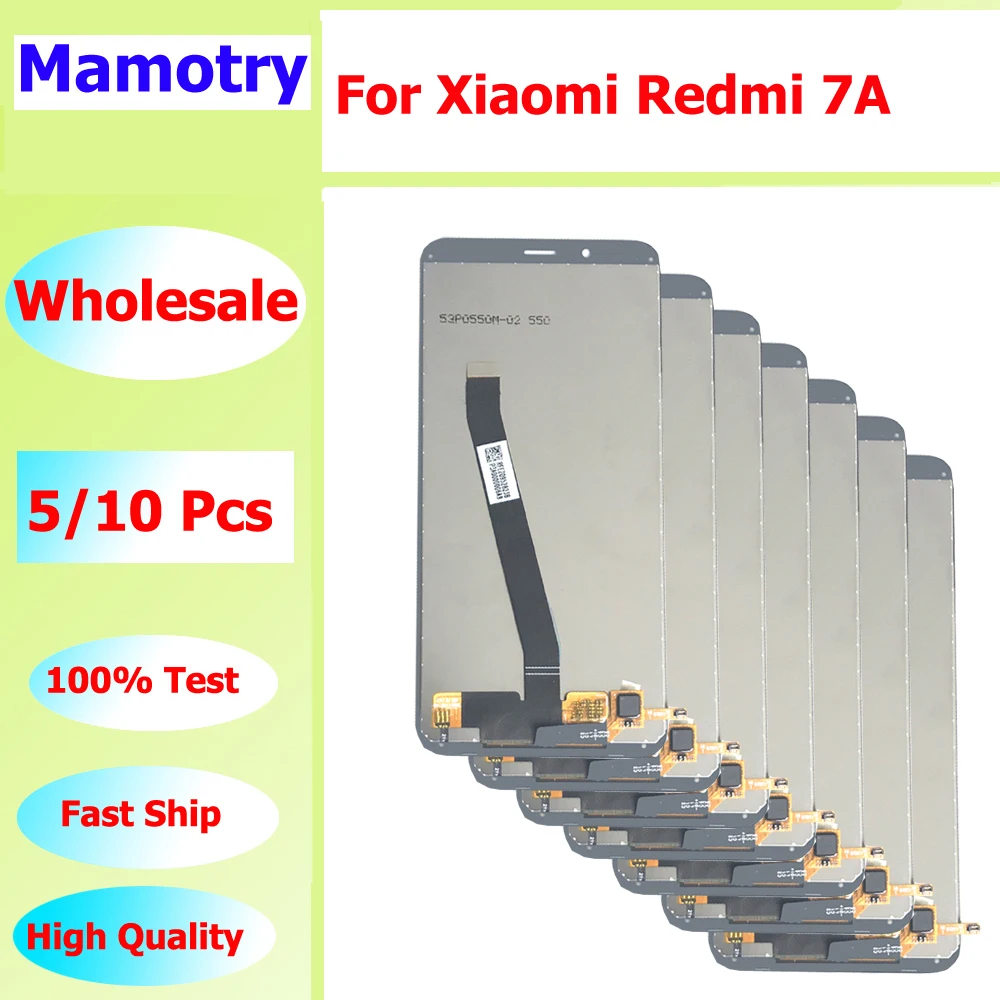 

Wholesale 5/10 pieces / Lot For Xiaomi Redmi 7A Screen Lcd Display With Touch Assembly