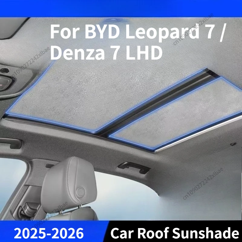 

Sunroof Sunshade Sun Protection & Heat Insulation Shield For BYD Leopard 7 / Denza 7 LHD 2026 Automobiles, Parts & Accessories