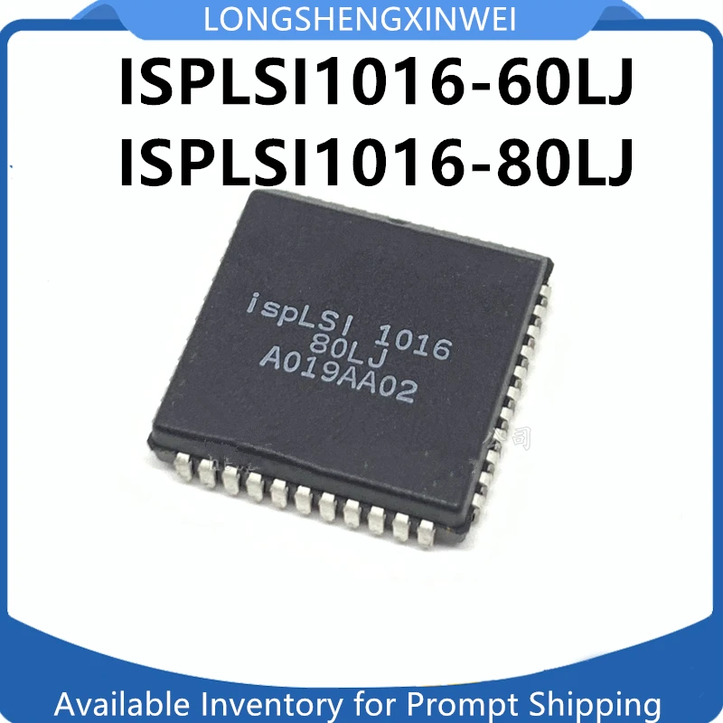 1PCS NEW ISPLSI1016-80LJ ISPLSI1016-60LJ Complex Programmable Logic IC Device PLCC