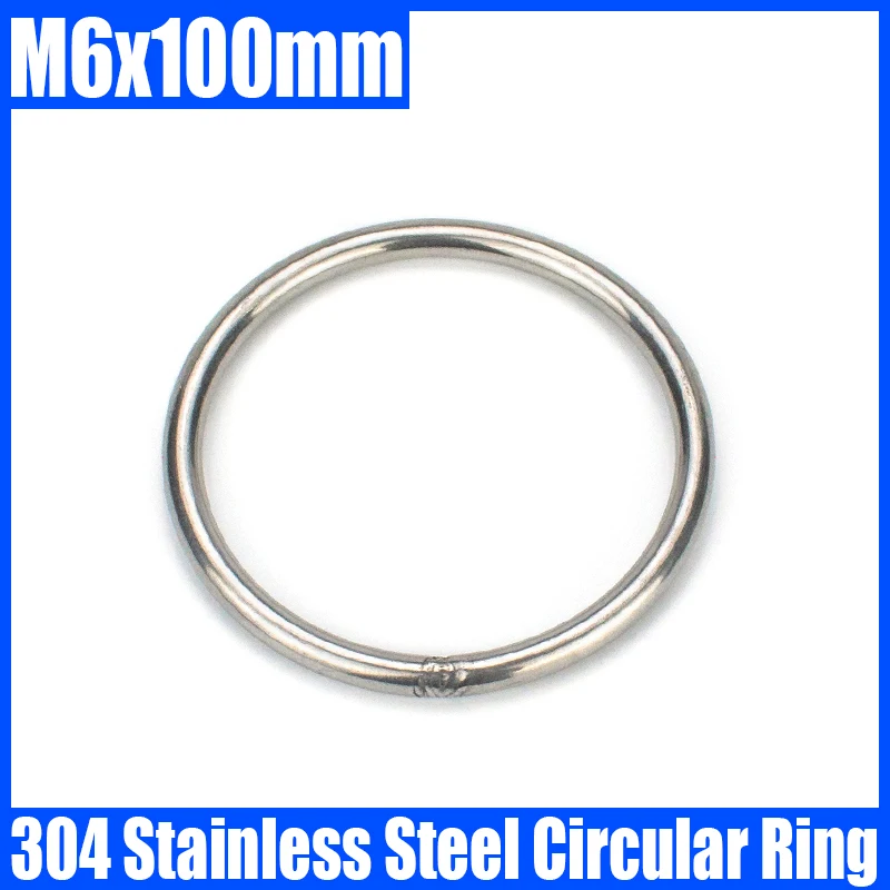 

1PCS M6x100mm 304 Stainless Steel Circular Ring Solid Welded O-ring Fishing Net Ring Pet Ring Decorative Ring Round Ring