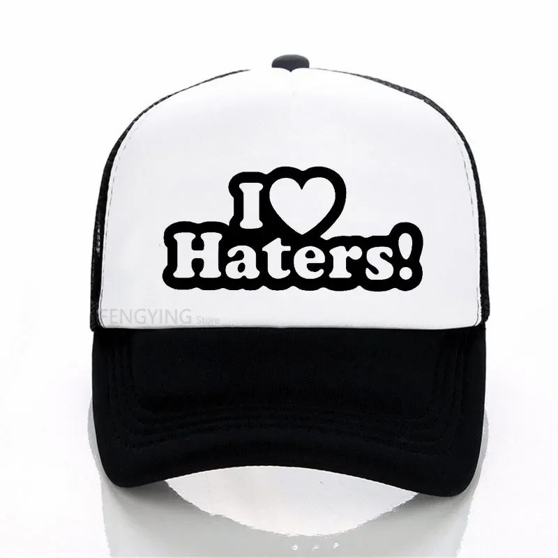 

I LOVE MY HATERS Funny sexy Hip Hop cool cap Unisex sports baseball hat summer Casual mesh trucker cap