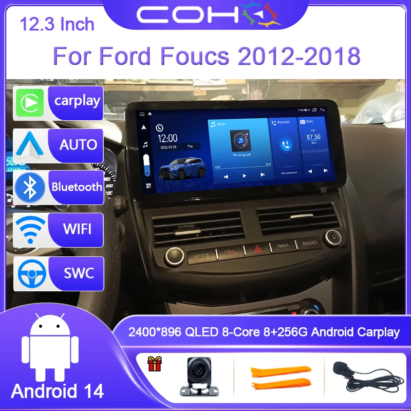 

12.3 Inch For Ford Foucs 2012-2015 Android 14 Octa Core 8G+256G Car Multimedia Player Stereo Receiver Radio GPS 4G+WiFi Carplay