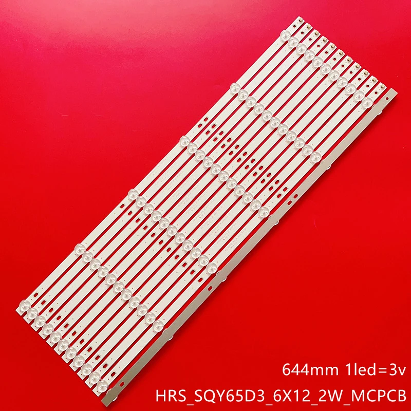 LED-Hintergrund beleuchtung Streifen für 65 d3 6 x12 tv hrs_sqy65d3_6x12_2w_mcpcb 12mm _ v2 HV650QUB-F9A JL.D65061330-031DS-M_V02 rnsmu6540 RTU6549-C