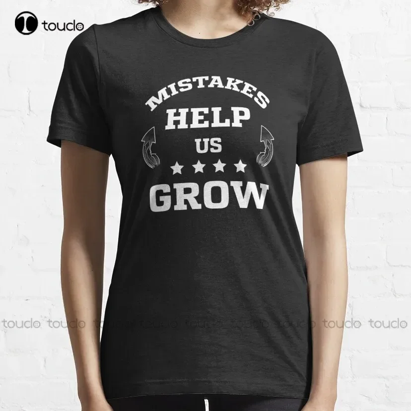 Mistakes Help Us Grow , Trendy Design  Essential T-Shirt Hawaiian Shirts Womens Custom Aldult Teen Unisex Xs-5Xl