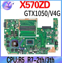 X570ZD Mainboard For ASUS FX570Z R570Z YX570Z X570Z K570ZD X570DD Laptop Motherboard R5 R7-2th/3th GTX1050-V2G/V4G 100% Working