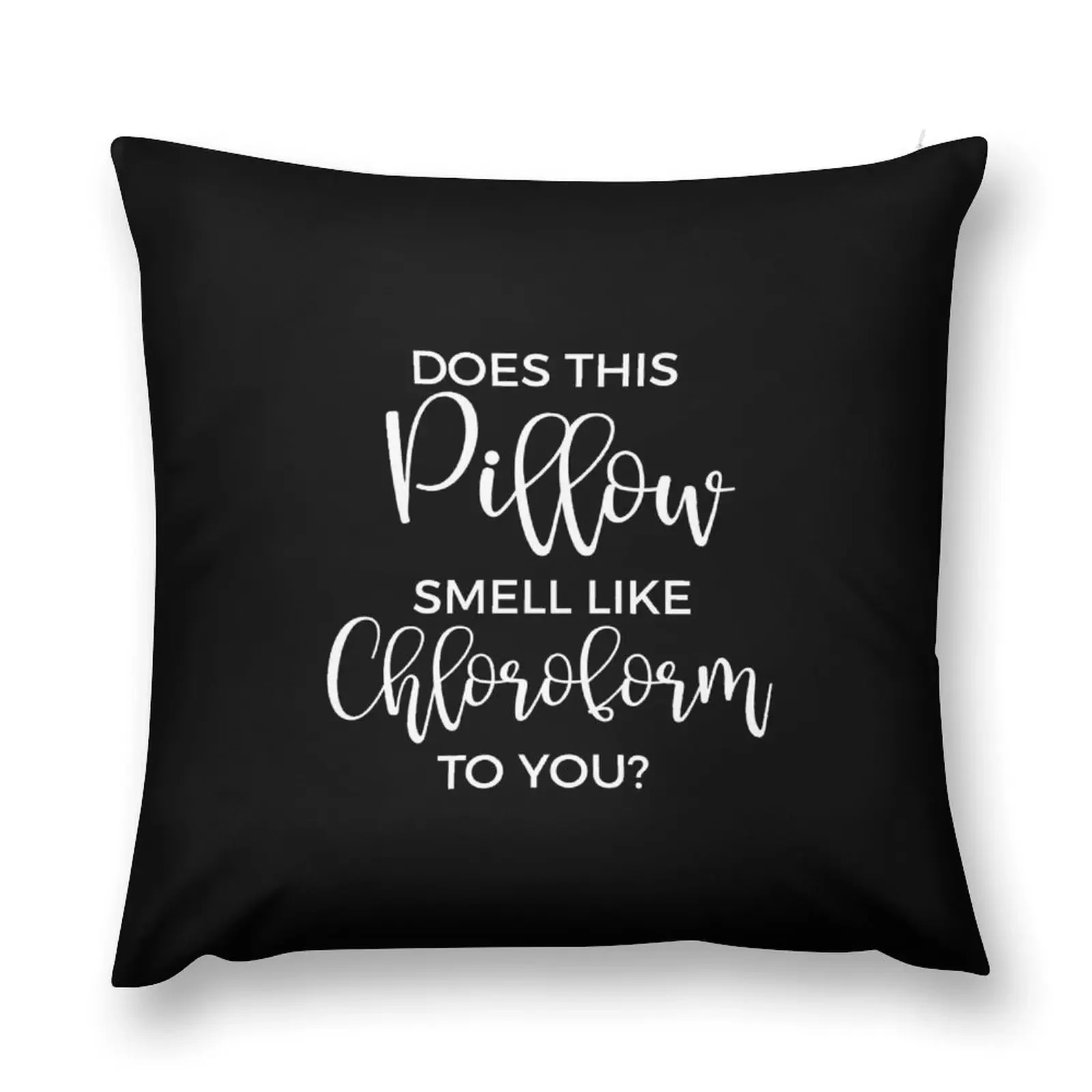 Does This Pillow Smell Like Chloroform to You? Throw Pillow Sofa Cushion luxury throw pillow covers