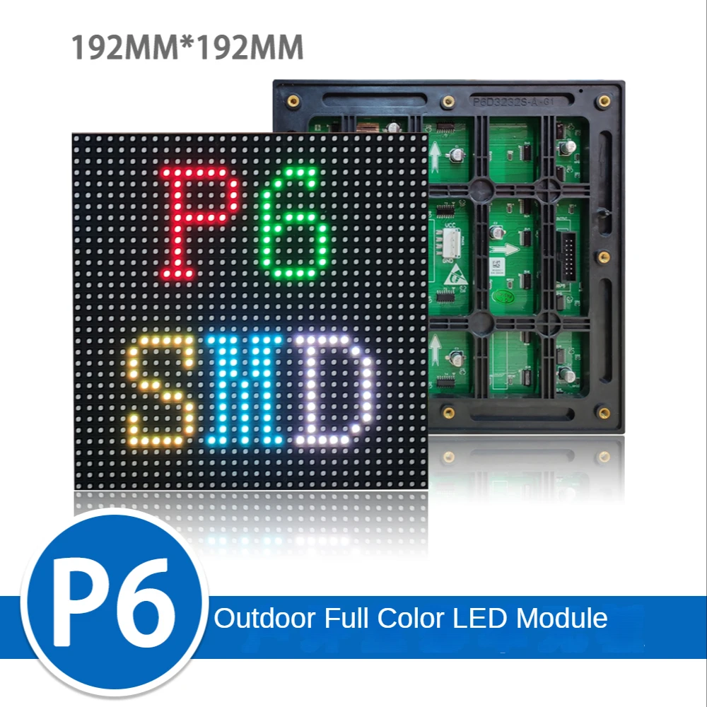 192*192mm P6 Full Color LED Screen Panel Module 32*32 Pixel 1/8 Scan Outdoor 3in1 SMD2727/3535 RGB P6 LED Display Panel Module