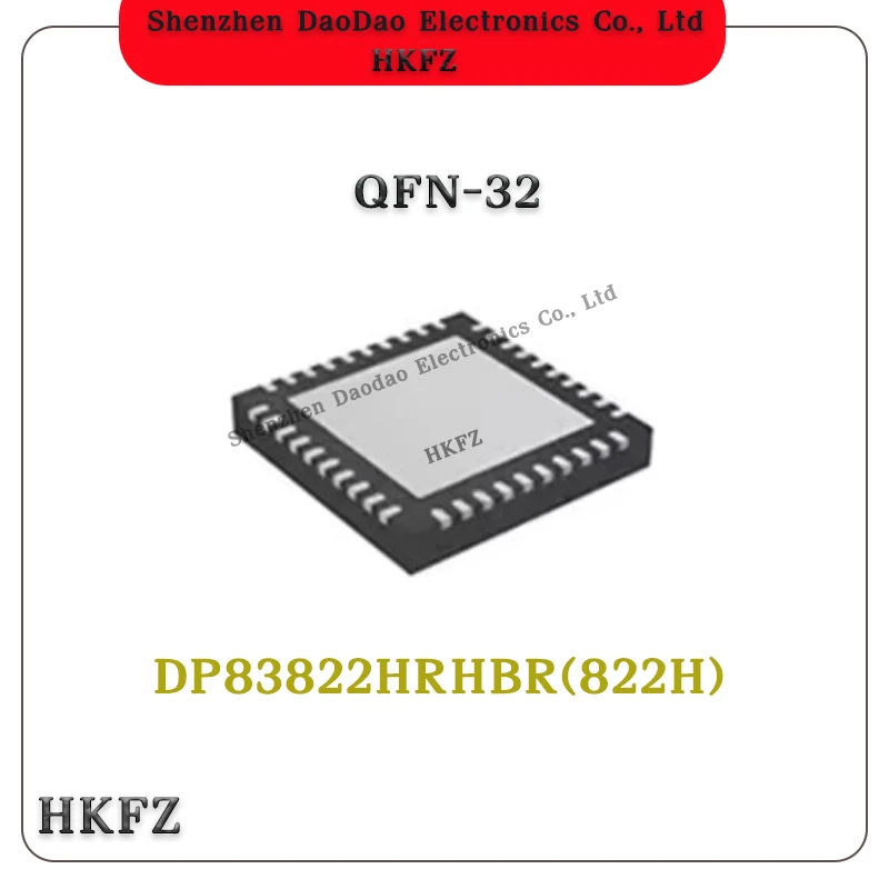 

DP83822HRHBR silk screen 822H DP83822 QFN-32 IC chip
