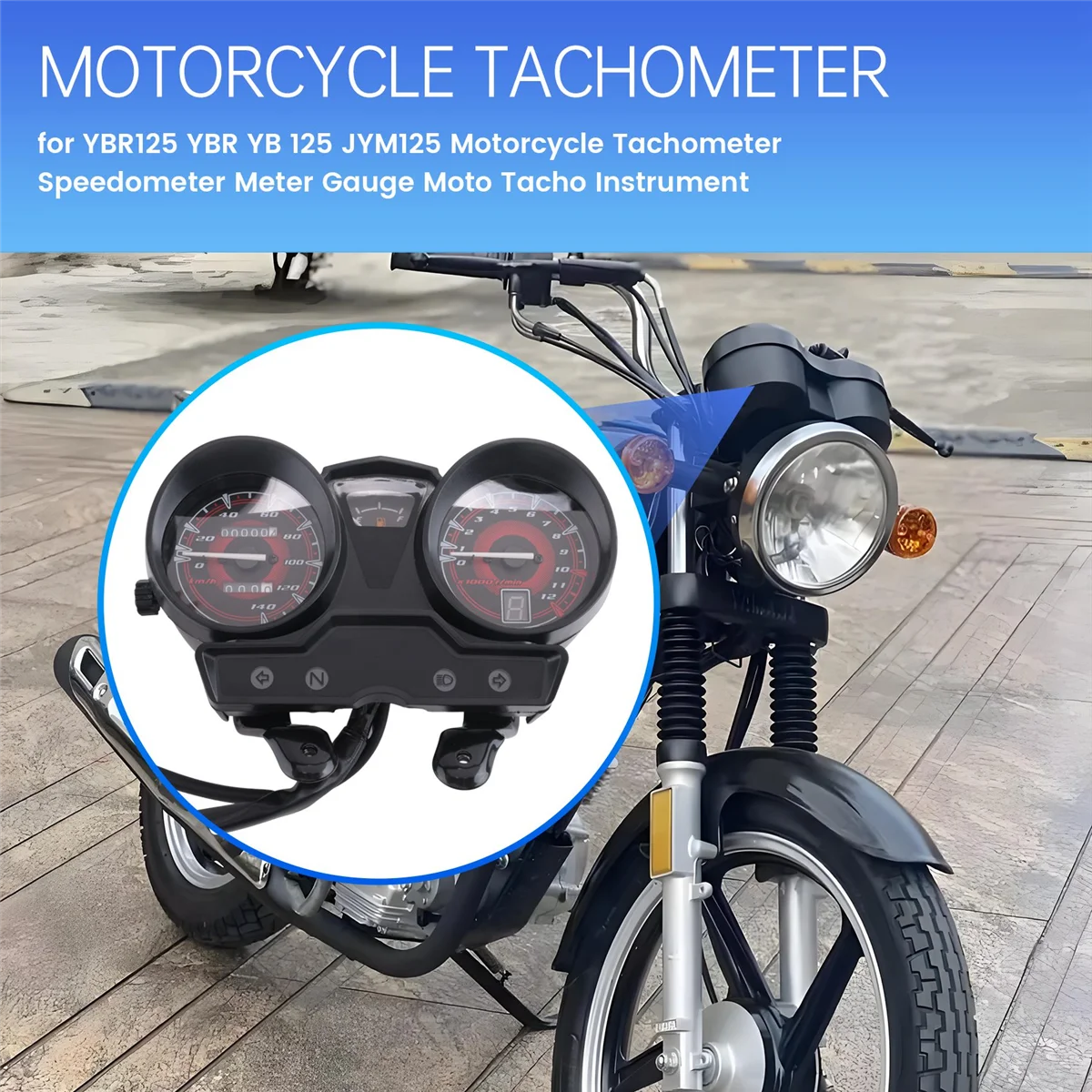 

T48C_for YAMAHA YBR125 YBR YB 125 JYM125 Motorcycle Tachometer Speedometer