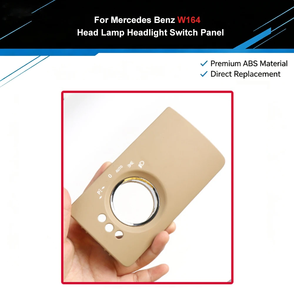 Car Interior Head Lamp Headlight Switch Panel Trim Replacement For Mercedes Benz W164 ML GL 300 350 450 500 2005-2011