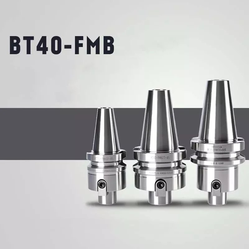 

BT30/BT40/BT50 FMB Tool holder FMB22 FMB27 FMB32 FMB40 For Milling Cutter Head