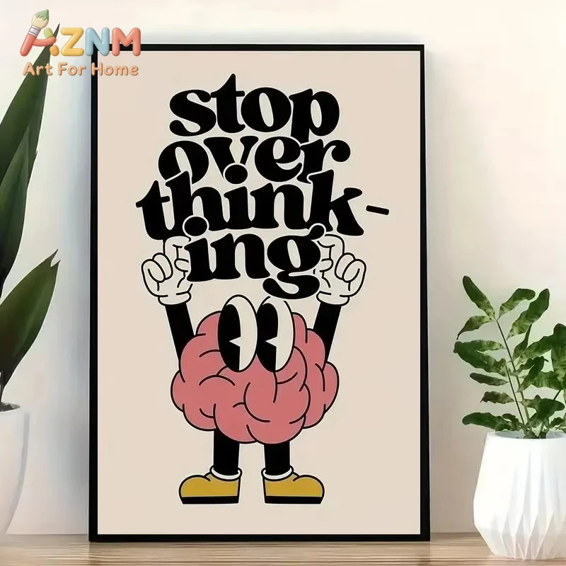 1pc Stop Overthinking Brain And Shoes Wall Art Prints Canvas Painting Poster Picture For Living Bed Room Home Decor