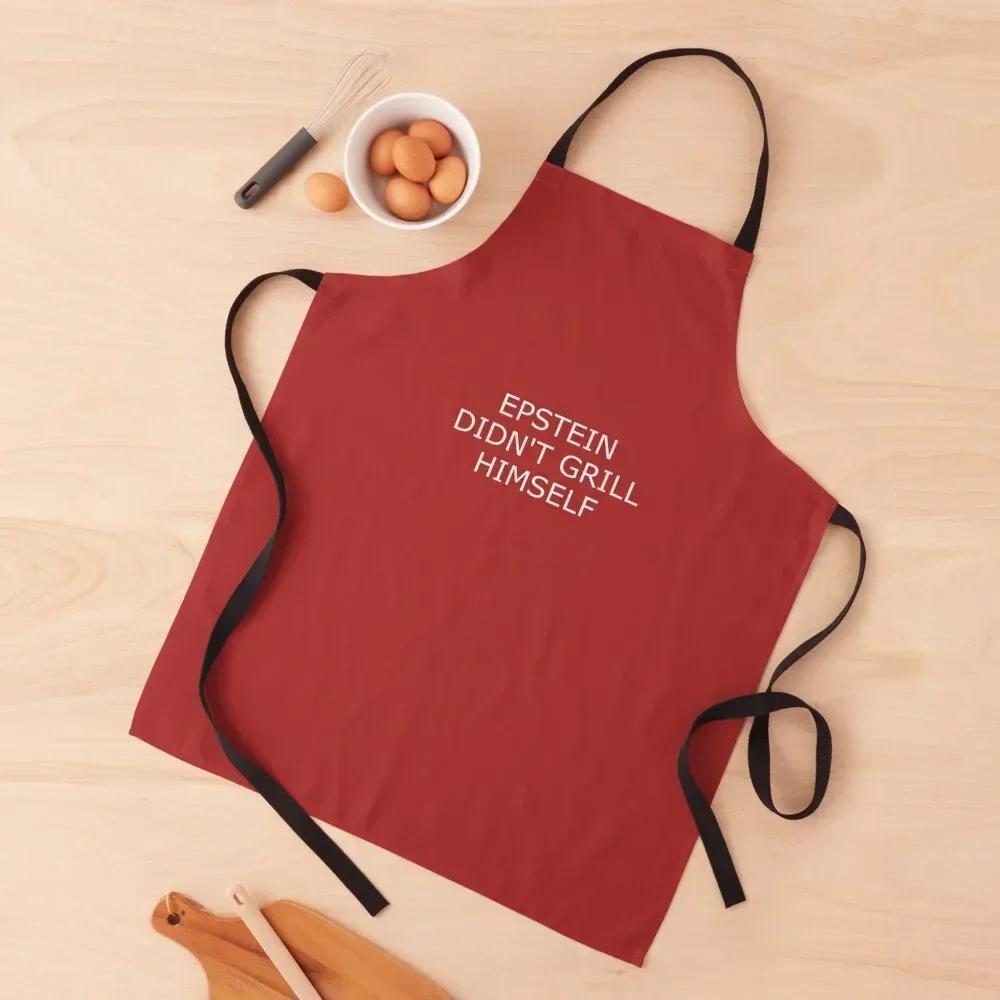 Epstein Didn't Grill Himself Apron Useful Things For Kitchen carpenter Apron