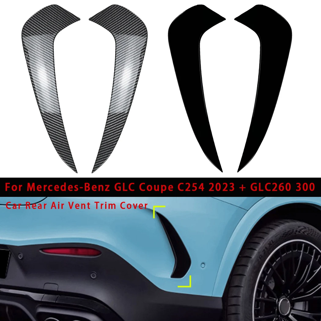 

Car Rear Air Vent Trim Cover Rear Bumper Splitter Spoiler Sticker For Mercedes-Benz GLC Coupe C254 2023+ GLC260 300