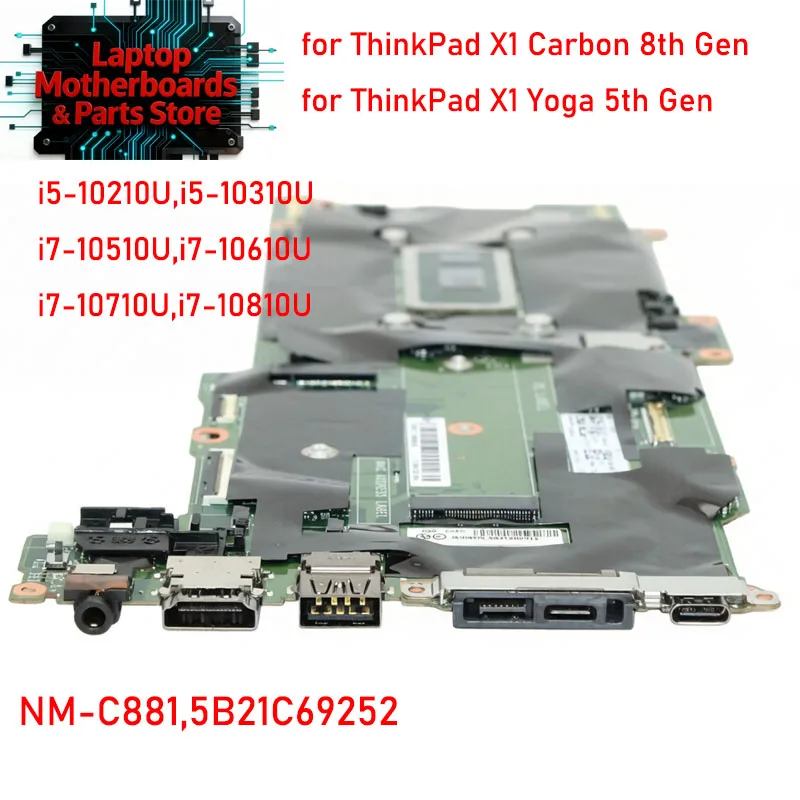 NM-C881 Mainboard Systemboard for ThinkPad X1 Carbon 8th Gen 2020 X1 Yoga 5th Gen 2020 with I7-10510U 16G FRU 5B21C69252 - view 3