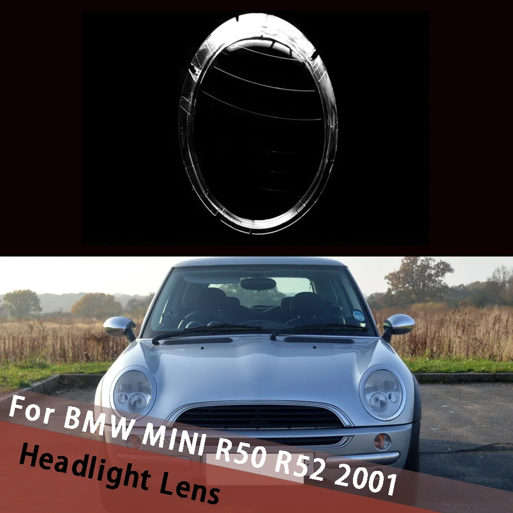 

For BMW MINI R50 R52 2001 Headlamp Housing Transparent Mask Cover Headlight Shell Plexiglass Replace Original Lens Housing