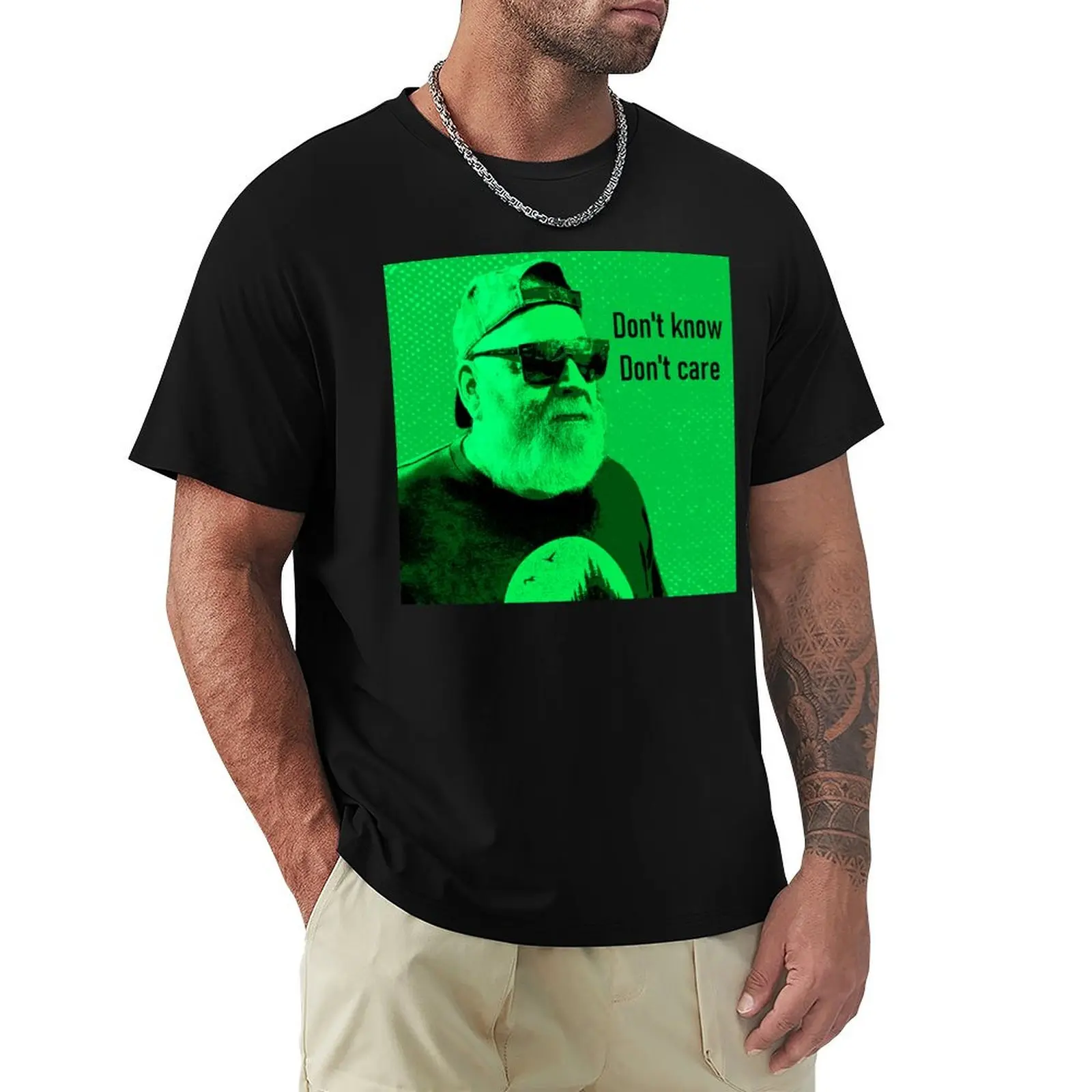 Don't know, don't care green beard man senior T-Shirt Fashion Graphic Tee for Men