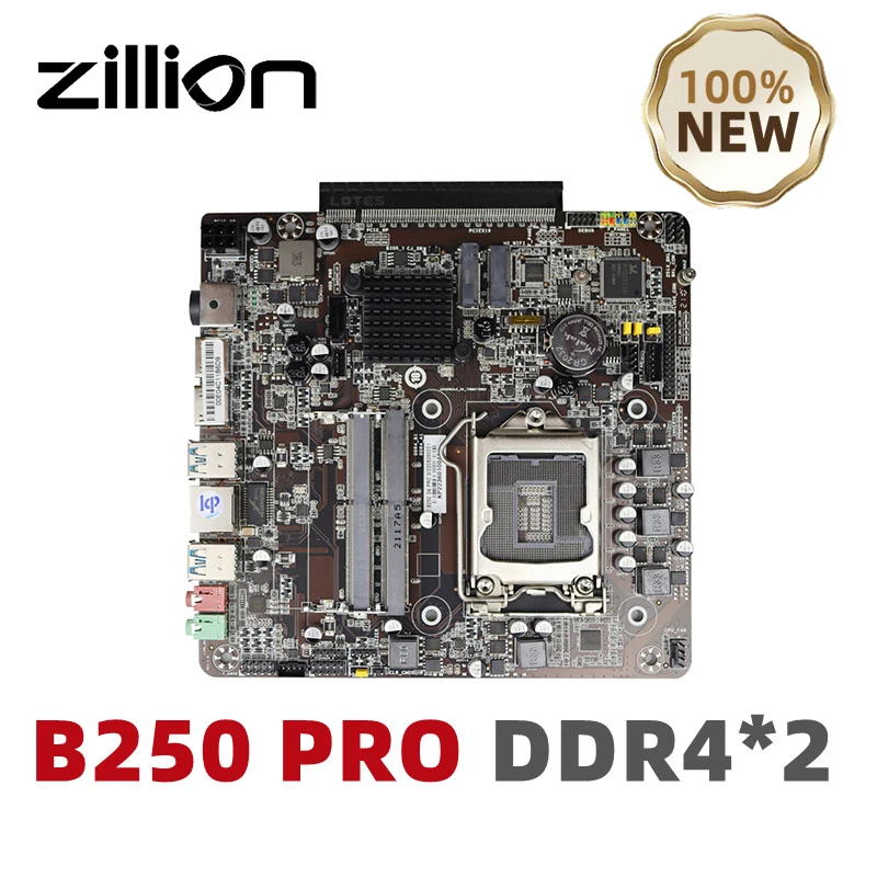 Zillion B250 PRO Mini ITX Motherboard LGA 1151 Dual Channel DDR4 Support Core i3/i5/i7 CPU Discrete Graphics Card Slot Brand New