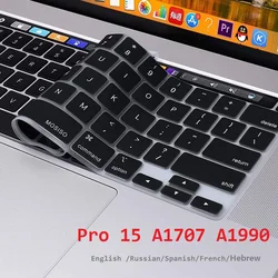 TPU Keyboard Cover for Macbook Pro 15 2016 2019 A1707 A1990 EU US Russian Spanish French Arabic Portuguese Hebrew Keyboard Cover