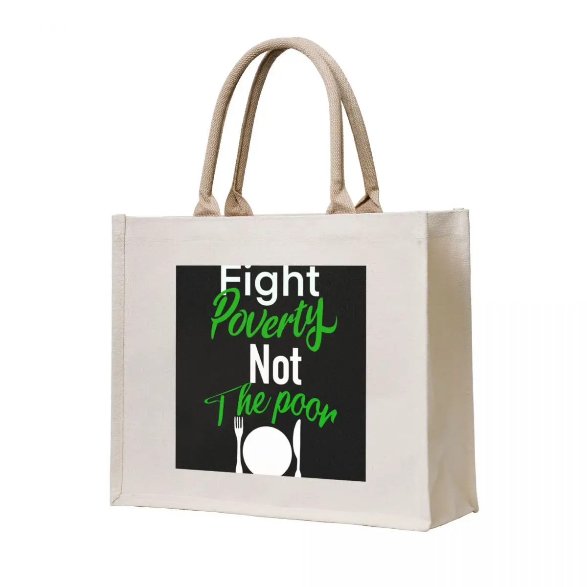 

Fight poverty Tote Bag ecological bags shopper bags for women shopper bag women