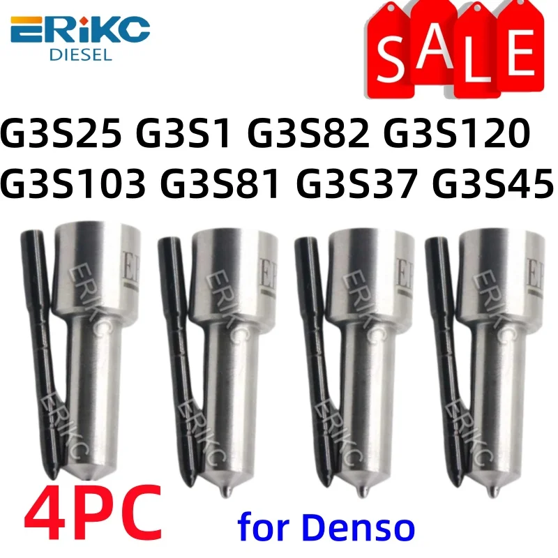 

4 PCS G3S25 G3S1 G3S82 G3S120 G3S103 G3S81 G3S37 G3S45 For Denso Common Rail Injector Nozzle ERIKC