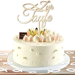 Zur Taufe Cake Topper German Baptism Wood Acrylic Gold Silver Unique Holy Communion Baby Shower Baptism Birthday Party Decor