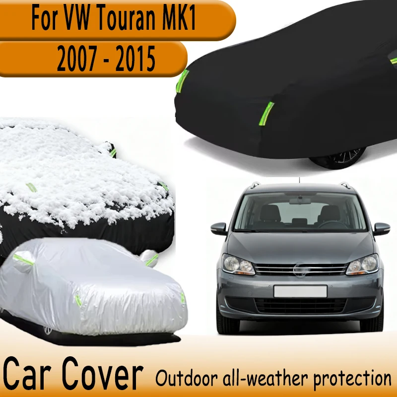 

For VW Touran MK1 2007-2015 2014 210T Polyester All-Weather Outdoor Car Cover Waterproof Anti-UV Dustproof Exterior Protection