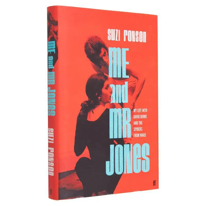 

Me And Mr Jones My Life With David Bowie And The Spiders From Mars Suzi Ronson Faber And Faber 9780571371853 Book