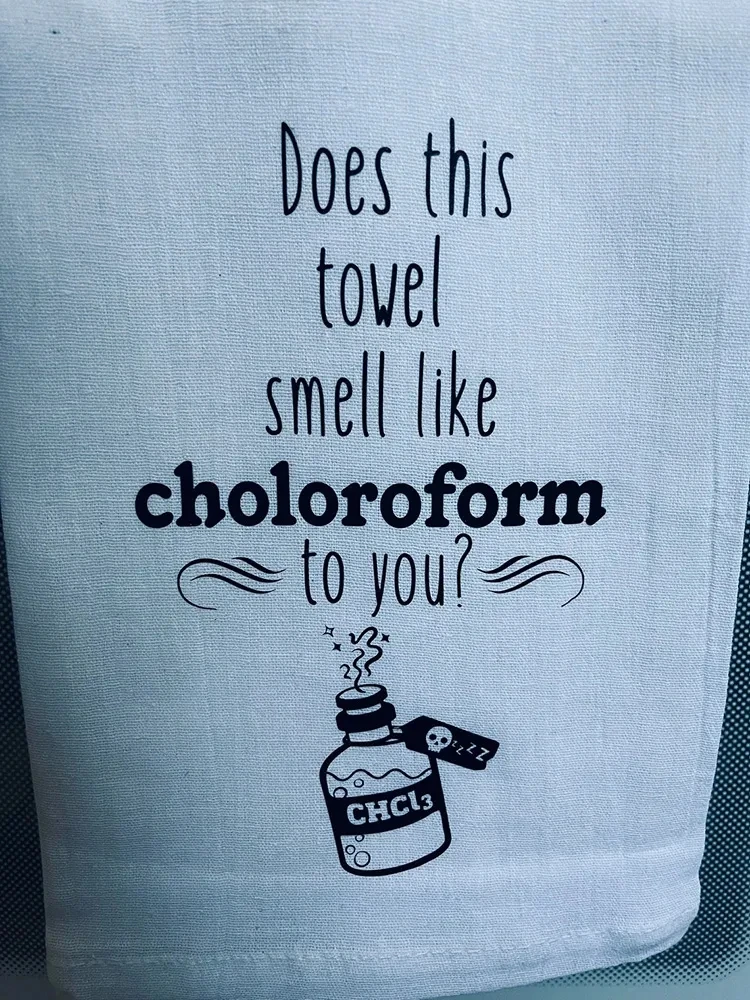 Does This Smell Like Chloroform kitchen Towel Goth Halloween home Decoration friend fall Housewarming Mother’s Day mom wife Gift