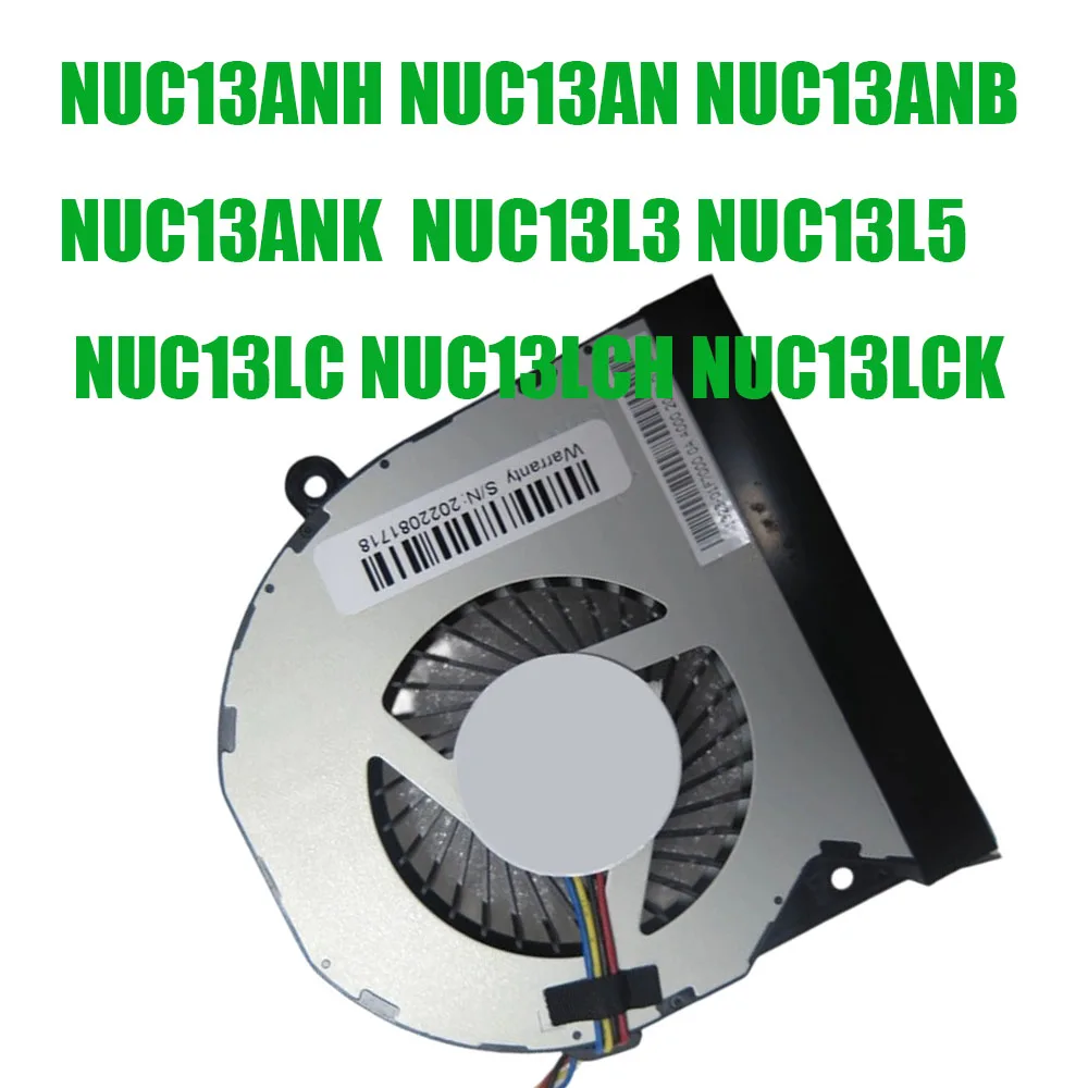 CPU Fan For Intel NUC13ANH NUC13AN NUC13ANB NUC13ANK NUC13L3 NUC13L5 NUC13LC NUC13LCB NUC13LCH NUC13LCK NUC13ANBi3 NUC13ANBi5