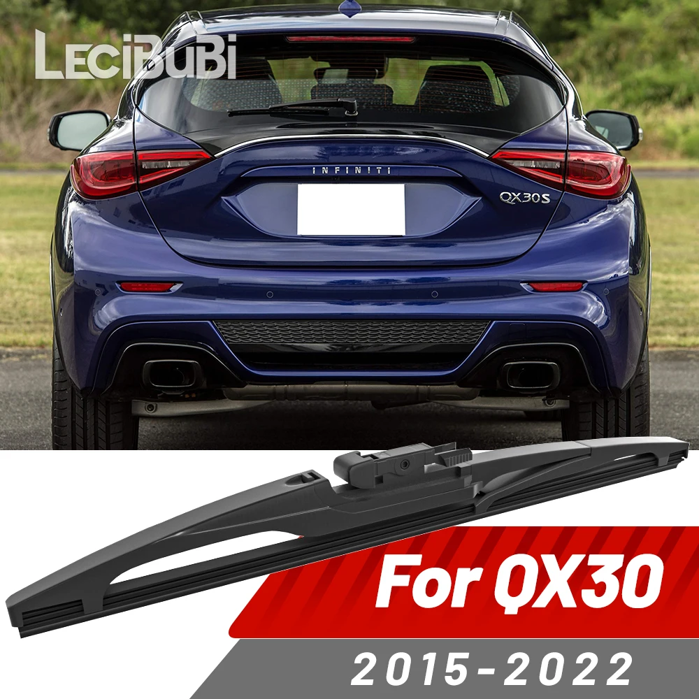 Heckscheibenwischerblatt Scheibenwischer Zubehör für Infiniti QX30 2015–2022 2016 2017 2018 2019 2020 2021
