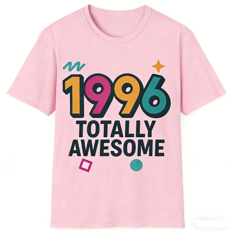 Made in 1996 Unisex Shirt Totally Awesome Retro 90s Birthday printed T-Shirt tops Hipster Street Fashion Casual Short-sleev