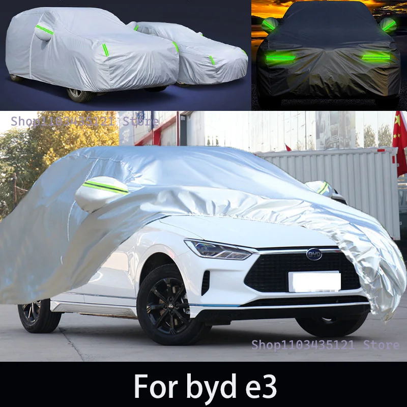 

For byd e3 Outdoor Protection Full Car Covers Snow Cover Sunshade Waterproof Dustproof Exterior Car accessories